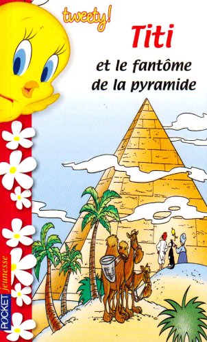 Titi et le fantôme de la pyramide