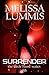 Surrender (The Little Flame Book 6)