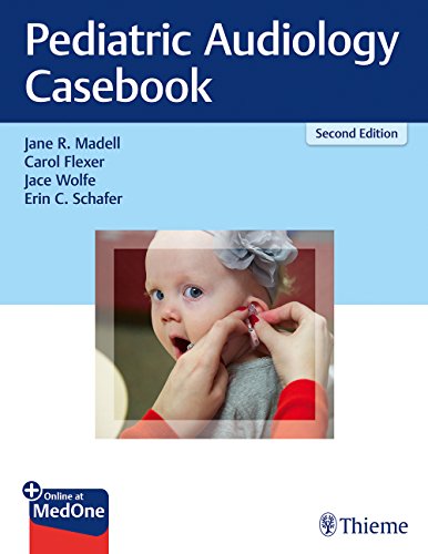 Pediatric Audiology Casebook W/Access