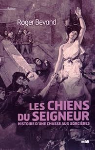 Les Chiens du Seigneur