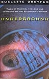 Underground: Tales of Hacking, Madness, and Obsession on the Electronic Frontier cover