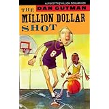 The Million Dollar Shot (Million Dollar Series, 1)