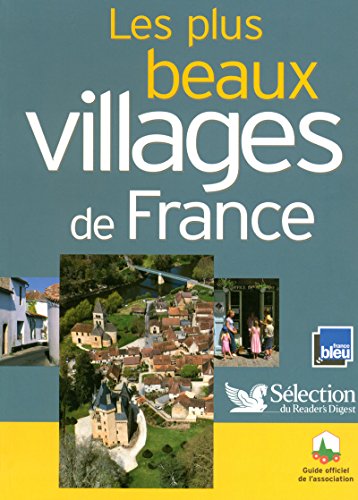 Les plus beaux villages de France (French Edition) by Collectif