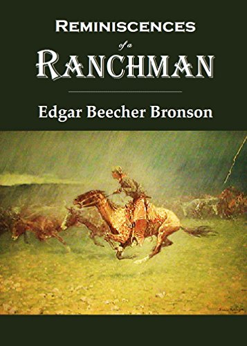 Reminiscences  of a Ranchman (1908)