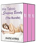 His Taboo Sleeping Beauty (The Bundle) (Man of the House Romantic Erotica)