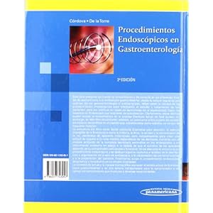 Procedimientos endoscopicos en gastroenterologia/ Endoscopic procedures in gastroenterology (Spanish Edition)