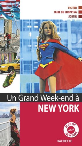 Un  grand week-end à New York
