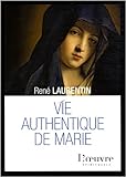Vie authentique de Marie (French Edition) by 