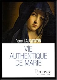 Vie authentique de Marie