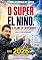 Livro O SUPER EL NIÑO, O PLANETA EM PERIGO?: A VERDADE POR TRÁS DO FENÔMENO QUE PODE MUDAR O FUTURO DA HUMANIDADE