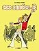 Ces années-là , Tome 1 (French Edition) by