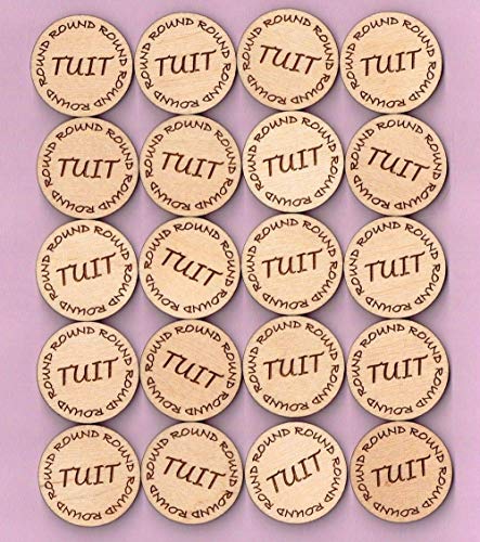 Round TUIT When you get a Round TUIT Qty (20)