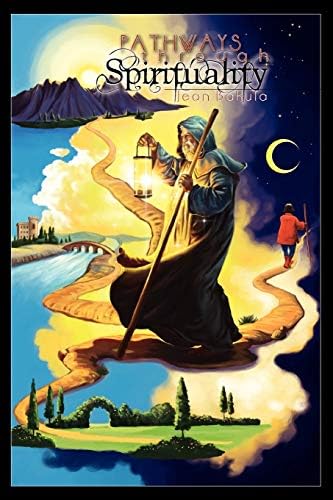 Pathways through Spirituality: Interpretive Prose and Poetry Inspired By the Images of the Rider-Waite Tarot Deck