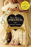 Once Upon a Prince (Royal Wedding Series) by Rachel Hauck