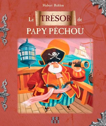 Le  trésor de Papy Pêchou