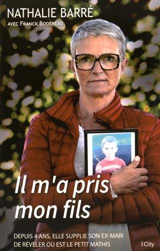 Il m'a pris mon fils