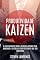 Livro Produtividade Kaizen: O Guia Definitivo Com O Segredo Japonês Para Aumentar A Eficácia E Criar Eficientes Que Dão Resultado