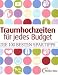 Traumhochzeiten für jedes Budget: Die 100 besten Spartipps. Checklisten, Preise und Bezugsquellen