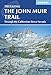The John Muir Trail: Through the Californian Sierra Nevada (Cicerone Guides)
