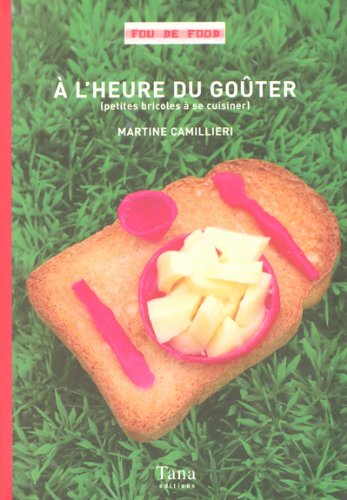 À l'heure du goûter