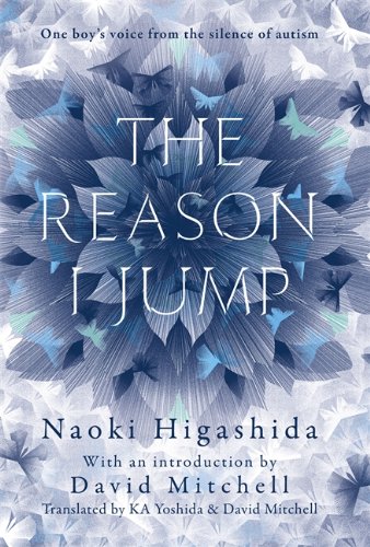 #69 — The Reason I Jump: one boy's voice from the silence of autis...