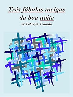 Livro Três fábulas meigas da boa noite