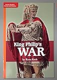 Social Studies Places and Events King Philip's WAR by Rena Korb