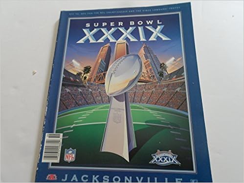 Super Bowl Xxxix 39 Jacksonville Program 2005 New England Patriots Vs Philadelphia Eagles Nfl Publishing Amazon Com Books