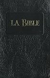 La Bible : Couverture souple noire by