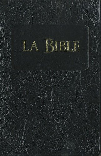 La Bible : Couverture souple noire by Société biblique de Genève