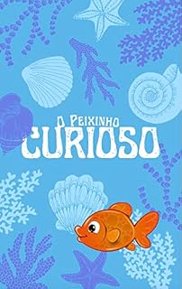Livro O Peixinho Curioso