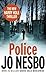 Police: A Harry Hole thriller (Oslo Sequence 8) (Harry Hole 10) by Jo Nesbo (2013-09-12) by Jo Nesbo