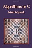 Algorithms in C (Computer Science Series) cover