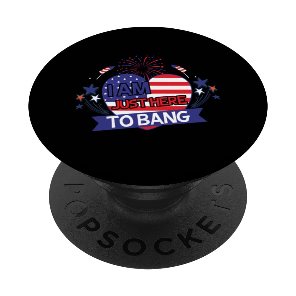 I am Just Here To Bang PopSockets Swappable PopGrip