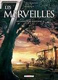 Les 7 Merveilles T2 - Les Jardins de Babylone by