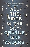 All the Birds in the Sky