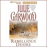 Front cover for the book Rebellious Desire by Julie Garwood