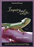 Unknown Binding Inquiry Into Life, 13th Edition, Customized Version for Estrella Mountain Community College Book