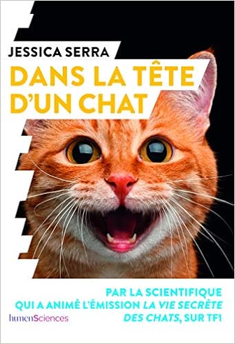 Amazonfr Dans La Tête Dun Chat Jessica Serra Livres