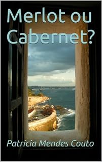 Livro Merlot ou Cabernet?