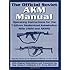 The Official Soviet AKM Manual