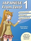Japanese from Zero! 1: Proven Techniques to Learn Japanese for Students and Professionals (Volume 1)