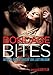 Bondage Bites: 69 Super-Short Stories of Love, Lust and BDSM by