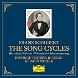 Schubert: The Song Cycles - Die Schone Mullerin, Winterreise, Schwanengesang