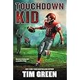 Touchdown Kid: Green, Tim: 9780062293862: Amazon.com: Books