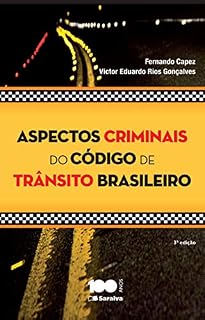 Livro ASPECTOS CRIMINAIS DO CODIGO DE TRANSITO