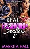 Real Housewives of Section 8