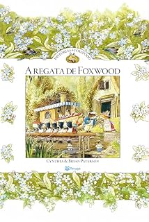 Livro Histórias de Foxwood - A regata de Foxwood