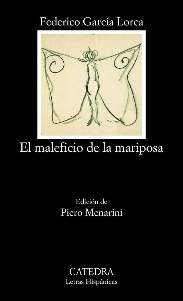 El maleficio de la mariposa (Letras Hispánicas)