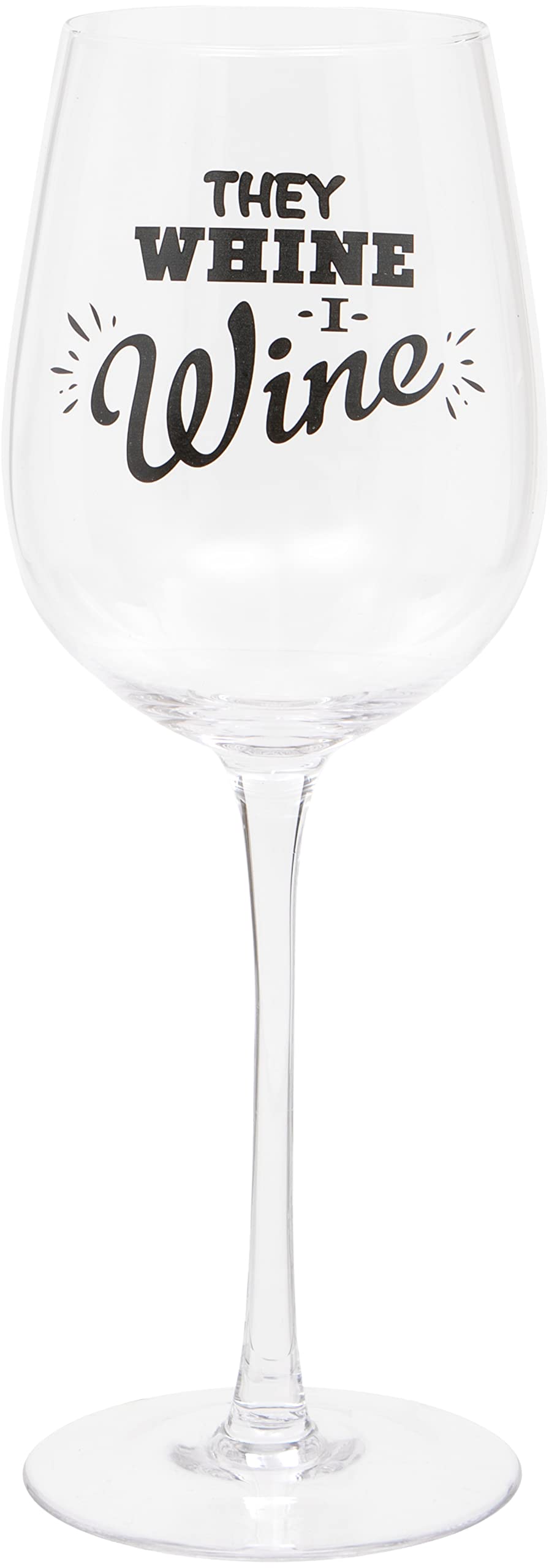 Maturi They Whine, I Wine Humorous Wine Glass, 420ml
